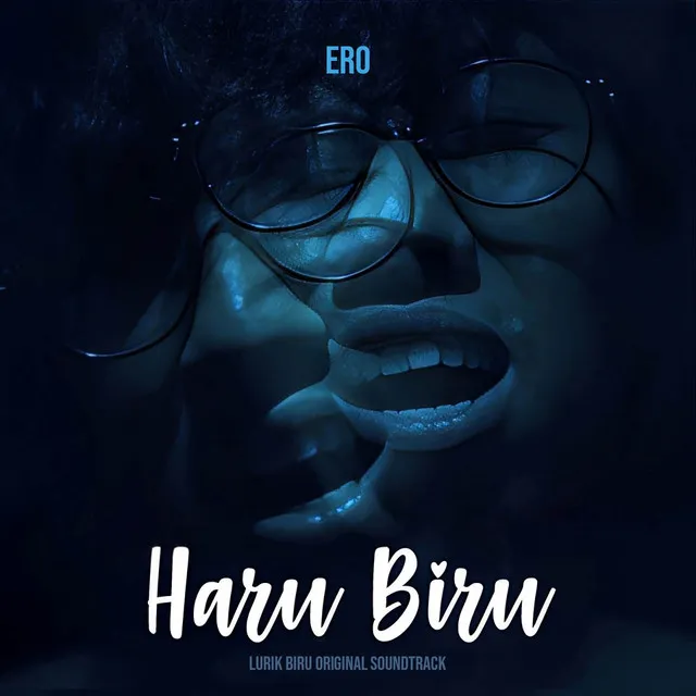 Haru Biru (Lurik Biru The Perspectives Original Soundtrack)