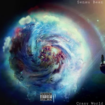 Crazy World by Sensu Bean