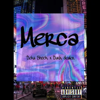 Merca Official (Remasterizado) by DekuShock