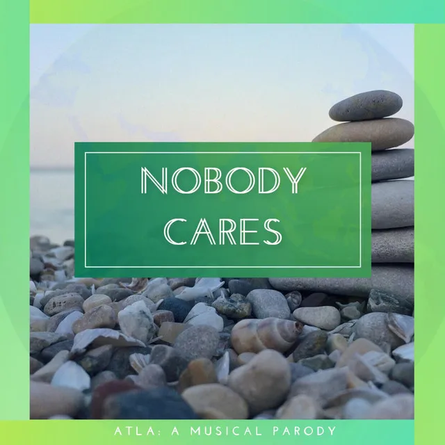 Nobody Cares