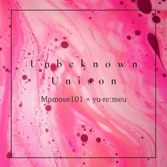 Unbeknown Unison by yu-re:meu