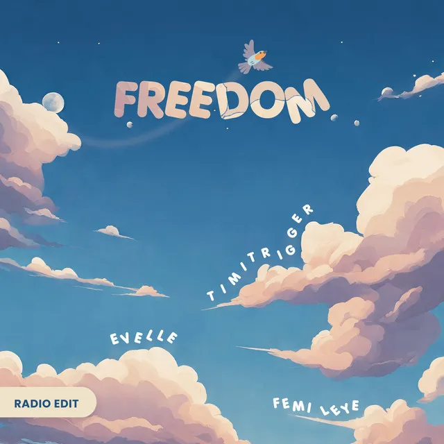 Freedom - Radio Edit