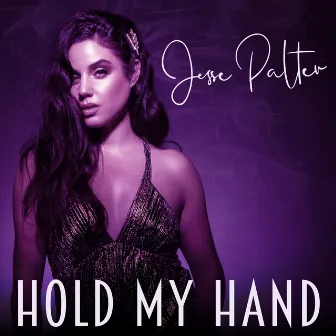 Hold My Hand by Jesse Palter