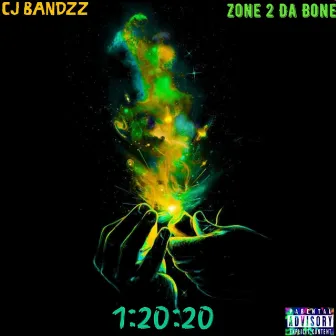 1:20:20 by CJ Bandzz