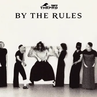 By The Rules by Tayy ThePro