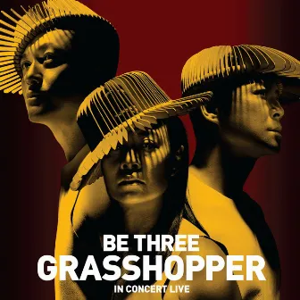 草蜢Be Three演唱會‬ by Grasshopper