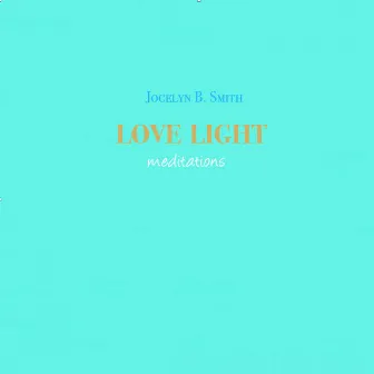 Love Light Meditations No.1 by Volker Schlott