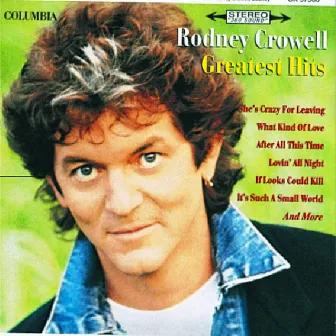 Greatest Hits by Rodney Crowell