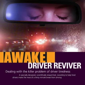 Driver Reviver by Awake