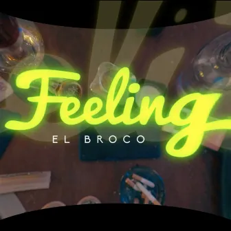 Feeling by El Broco