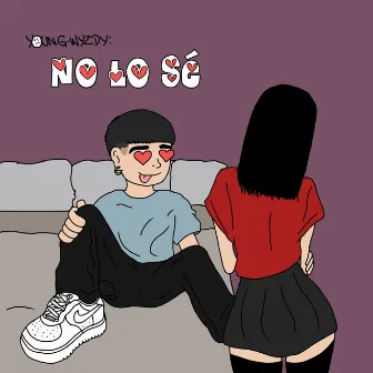 No Lo Sé by Young Wyzdy