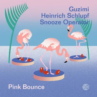 Pink Bounce by Snooze Operator