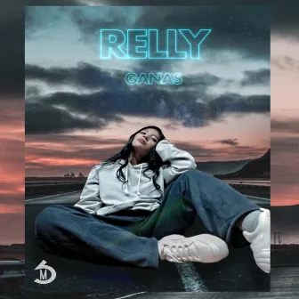 Ganas by Relly