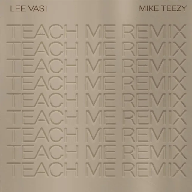 Teach Me -Remix