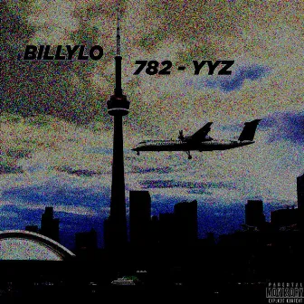 782 to YYZ by Unknown Artist