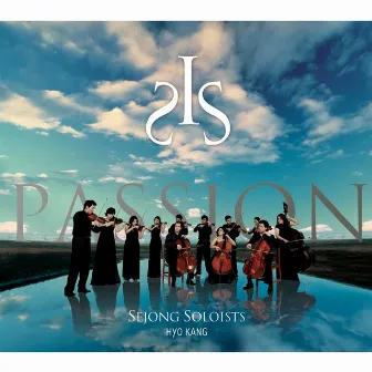 Passion by Sejong Soloists