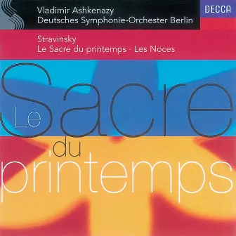 Stravinsky: Le Sacre du Printemps; Les Noces by Piano Circus