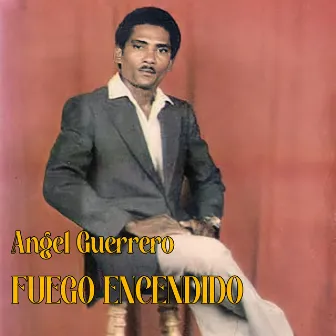 Fuego Encendido by Angel Guerrero