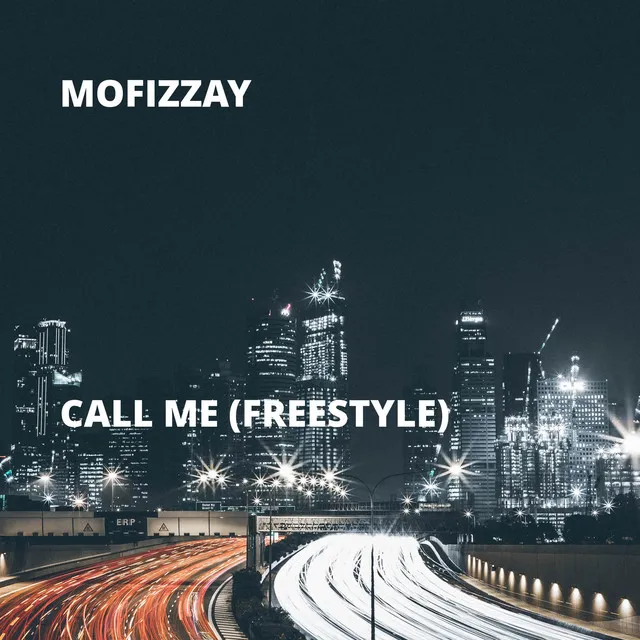 Call Me (Freestyle)