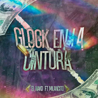 Glock en la Cintura by Milancito