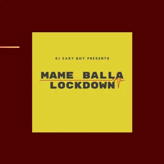 Lockdown by Mame Balla