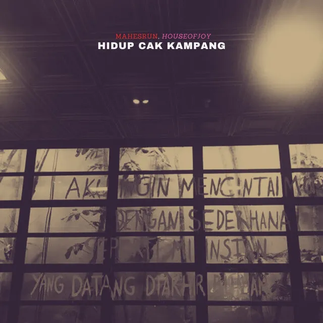 Hidup Cak Kampang (feat.MahesRUN)