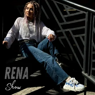 Show by RENA