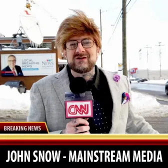 Mainstream Media by John Snow