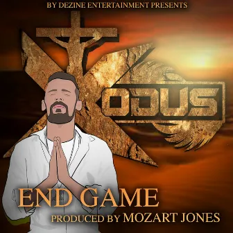 End Game by XODUS