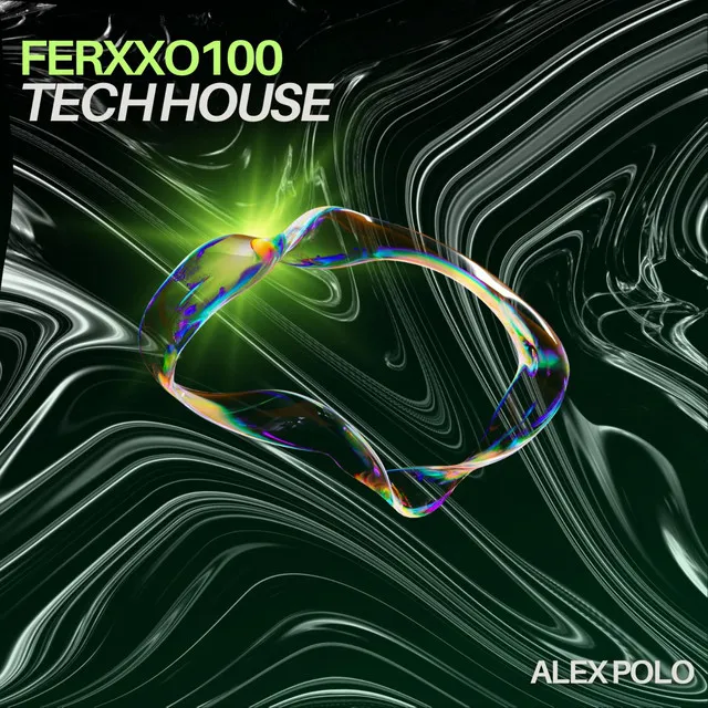 Ferxxo 100 - tech house