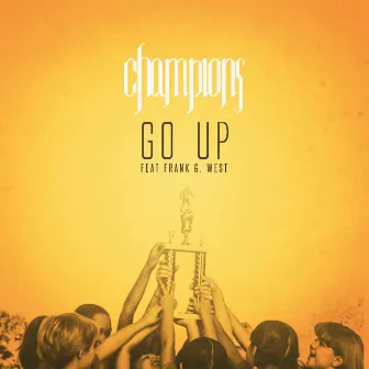 Go Up by Champions