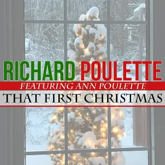 That First Christmas by Richard Poulette