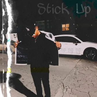 Stick Up by Han