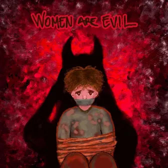 Women Are Evil by Space KID