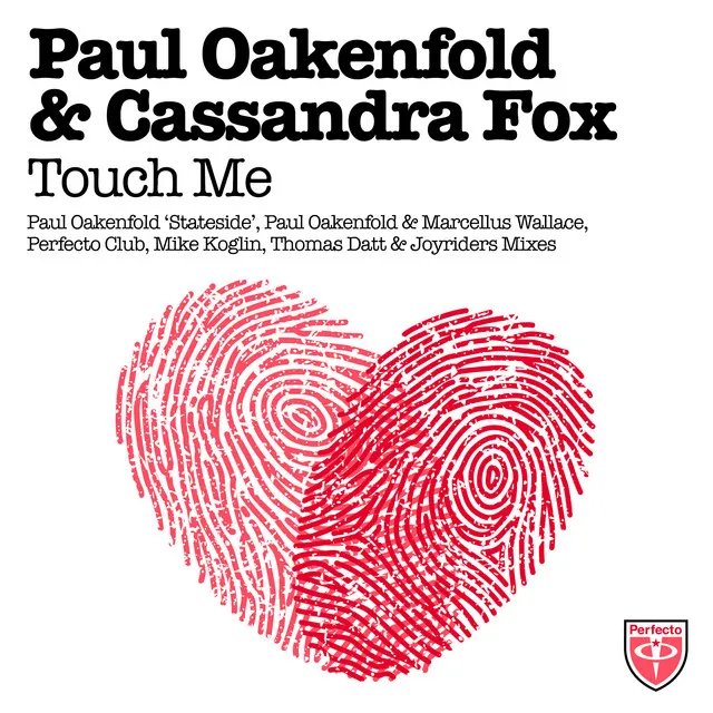 Touch Me - Paul Oakenfold vs Marcellus Wallace Deep House Radio Edit