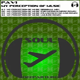 My Perception of Music by Pavi