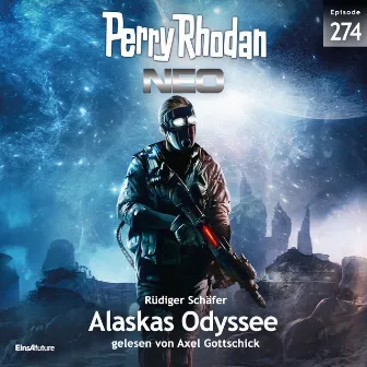 Alaskas Odyssee [Perry Rhodan - Neo 274 (Ungekürzt)] by Rüdiger Schäfer