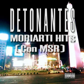 Detonantes by Moriarti Hits