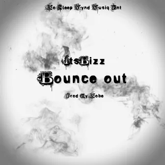 Bounce Out by ItsBizz