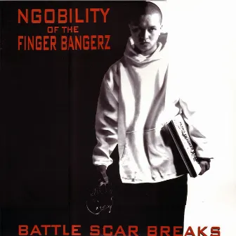 Battle Scar Breaks by Fingerbangerz