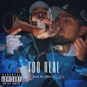 Too Real by Livefreerize