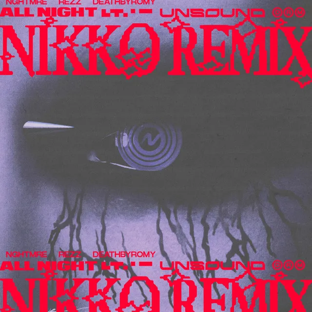 All Night - nikko Remix