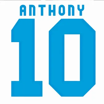 10 by Anthony