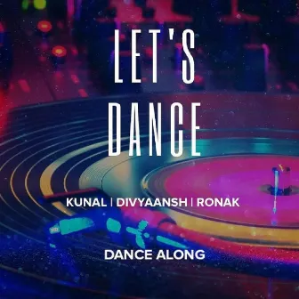 Let's Dance by Ronak Singh