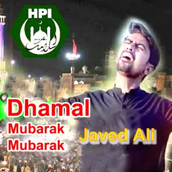 Dhamal Mubarak Mubarak by Javed Ali