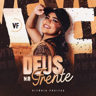 Deus Na Frente by Vitória Freitas