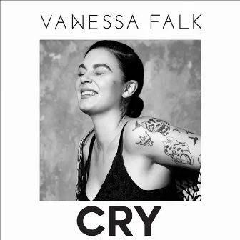 Cry by Vanessa Falk