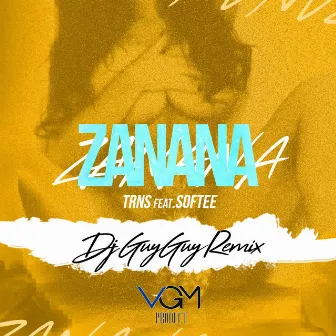 Zanana (Dj Guyguy Remix) by Dj Guyguy