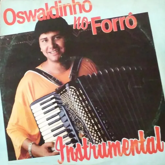 Oswaldinho no Forró (Instrumental)