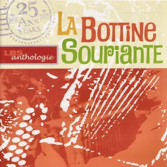 Anthologie by La Bottine Souriante